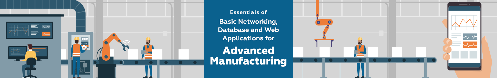 Essentials of Basic Networking Database and Web Applications for Advanced Manufacturing Banner