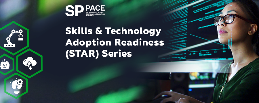Skills Technology Adoption Readiness (STAR) Series